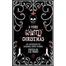 A Very Ghostly Christmas: An Anthology of Seasonal Ghost Stories
