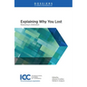 Explaining Why You Lost: Reasoning in Arbitration