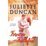Forever Faithful: A Christian Love Story