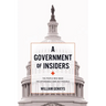 Government of Insiders: The People Who Made the Affordable Care ACT Possible