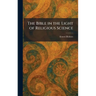 The Bible in the Light of Religious Science
