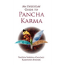An Every Day Guide to Pancha Karma