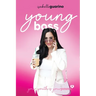 Young Boss: Your Youth is Your Power