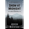 Snow at Midnight: A Marley Dearcorn Novel