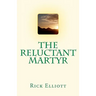 The Reluctant Martyr