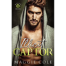 Illicit Captor: A Kidnapping Age Gap Dark Mafia Romance