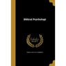 Biblical Psychology