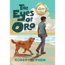 The Eyes of Oro