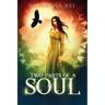 Two Parts of a Soul