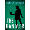 The Handler: The Norwood Nanny Chronicles, Book Two