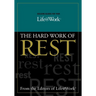 Building Blocks for Your Life@work:: The Hard Work of Rest