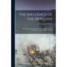The Influence of the Iroquois: on the History and Archaeology of the Wyoming Valley, Pennsylvania, and the Adjacent Region
