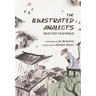 The Illustrated Analects: Selected Teachings