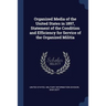 Organized Media of the United States in 1897, Statement of the Condition and Efficiency for Service of the Organized Militia