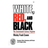 White, Red, and Black: The Seventeenth-Century Virginian