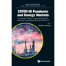 Covid-19 Pandemic and Energy Markets