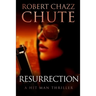 Resurrection: A Hit Man Thriller