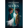 One Summer in Your Shoes