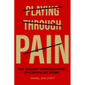 Playing Through Pain: The Violent Consequences of Capitalist Sport