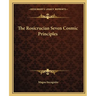 The Rosicrucian Seven Cosmic Principles