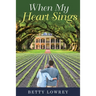 When My Heart Sings
