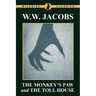 The Monkey's Paw and The Toll House