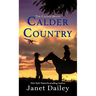 Calder Country