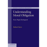 Understanding Moral Obligation