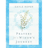 Prayers for a Widow's Journey