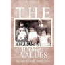 The Trabue Woods Book of Values
