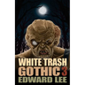 White Trash Gothic 3