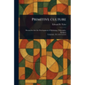 Primitive Culture