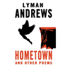 Hometown and Other Poems