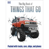 The Big Book of Things That Go