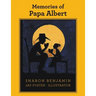Memories of Papa Albert