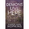 Demons Live Here
