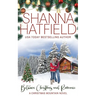 Between Christmas and Romance: Christmas Mountain Clean Romance Series Book 7