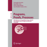 Programs, Proofs, Processes: 6th Conference on Computability in Europe, Cie, 2010, Ponta Delgada, Azores, Portugal, June 30 - July 4, 2010, Proceeding
