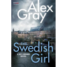 The Swedish Girl: A DCI Lorimer Novel