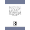 Hearing in the Matter of Concord Railroad Corporation Vs. George Clough and Trustees, Before Hon. E. L. Cushing, Hon. H. A. Bellows, Hon. William Hail