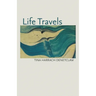 Life Travels