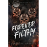 Forever Filthy