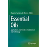 Essential Oils: Applications and Trends in Food Science and Technology