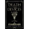 Death and Devices