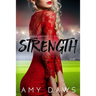 Strength