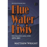 Blue Water Kiwis: New Zealand's Naval Story 1870-2001