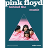 Pink Floyd: Behind the Music