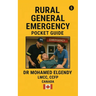 Rural General Emergency Pocket Guide