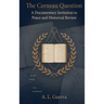 The Cerneau Question: A Documentary Invitation to Peace and Historical Review