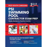 2023 South Carolina PSI Swimming Pool Contractor Exam Prep: 2023 Study Review & Practice Exams